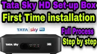 Tata Sky HD Set-up Box First Time installtion 2021