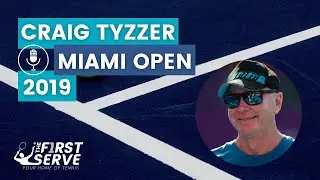 Craig Tyzzer Interview | Ash Barty's Coach | Miami Open 2019 | The First Serve