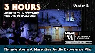 Halloween Thunderstorm / Movie Sounds Experience - Michael Myers Ambient Rain Tribute [Intense Mix]