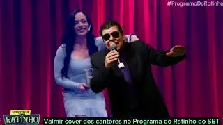 Valmir cover dos cantores no Programa do Ratinho do SBT se vocês gostou dá um joinha no YouTube