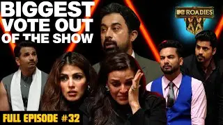 MTV Roadies Double Cross | Full Episode 32 | The Beginning of the End