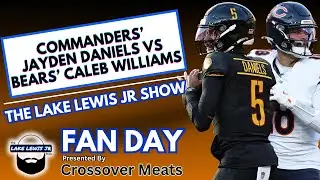 Lake Lewis Jr Show: Fan Day - Jayden Daniels vs Caleb Williams Monday Night Showdown
