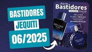REVISTA BASTIDORES JEQUITI EPIS&Oacute;DIO 06/2025