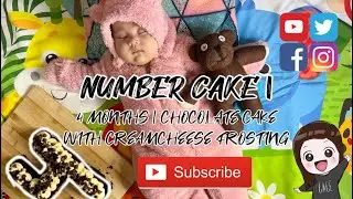 NUMBER CAKE | 4 MONTHS | CHOCOLATE CAKE WITH CREAMCHEESE FROSTING