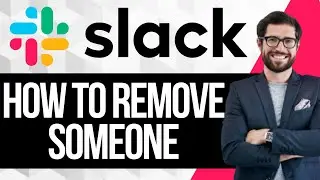 Как удалить кого-то из Slack