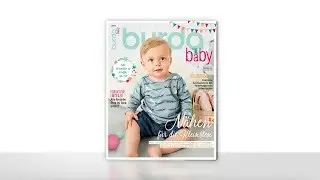 Einblick in die neue burda baby