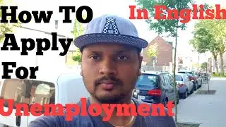 How to Apply for Unemployment benefit  in Belgium ? In English