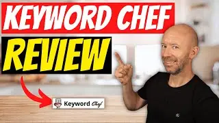 Keyword Chef Review & Tutorial -  The Best Low Competition Keyword Research Tool?