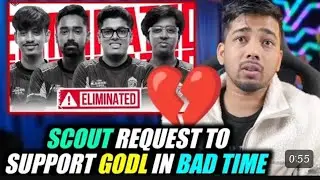 Scout sad reaction on godlike elimination💔 Scout Request to support godl in bad time 👀🙏😩🔥🇮🇳