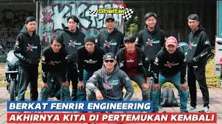BERKAT FENRIR ENGINEERING AKHIRNYA KITA DI PERTEMUKAN KEMBALI‼️TEAM SHELTER BSD ❌ MV TANGERANG‼️
