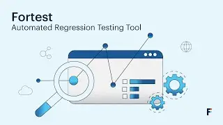 Fortest | Automated Regression Testing Tool