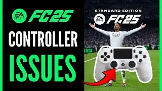 How To Fix Controller Issues On EA FC 25 - Full Guide 2025