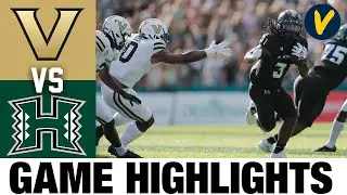 Vanderbilt vs Hawaii | 2022 College Football Highlights