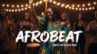 AFROBEAT LOUNGE MIX 2025 🔥 Relaxed Afrobeat &times; Amapiano Lounge Edition Vol.42