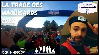 #22. Trace des maquisards 2023 - 100 Km & 4000 D+ - Un hommage nocturne aux maquisards de l'Ain!