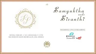 Samyuktha & Sivanthi | WEDDING | LIVE STREAM BY Mesmerize Photos