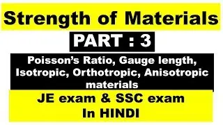 Strength of material (Part-3) Poisson&rsquo;s Ratio,Gauge length & material  ssc & je exam