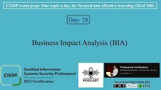 CISSP Exam Prep -028 | Business Impact Analysis BIA | 📗