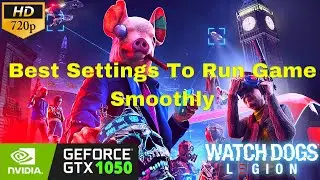 Best Settings To Run Watch Dogs : Legion Without Lag Or Stuttering II Gaming Lord #Configure #Games