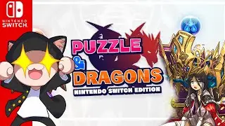 Let's Look at PUZZLE & DRAGONS Nintendo Switch Edition