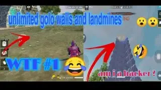 WTF #1 | unlimited golo walls and landmines|Am i a hacker | free fire funny scenes|Master Of Evils