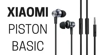 УДОВОЛЬСТВИЕ ЗА 5$. XIAOMI PISTON BASIC.