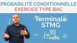 Terminale STMG - Probabilité conditionnelle - Exercice Type BAC |Jai20enmaths