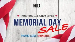 Memorial Day Sale 2025 &ndash; Use Code HONOR15 for 15% OFF at HIDConcept.com! 🇺🇸💡