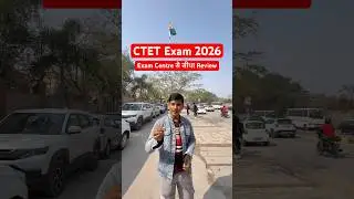 CTET Exam Review 1st Shift 7 February | CTET Paper 2 Review | CTET Exam Review & Analysis #ctet2026