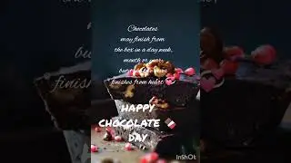 Happy chocolate day 2023#chocolate  #happychocolateday#valentinesweek #whatsappstatus #whatsapp