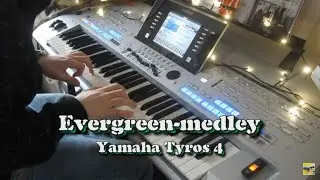 Video #200: Evergreen-medley - Yamaha Tyros 4
