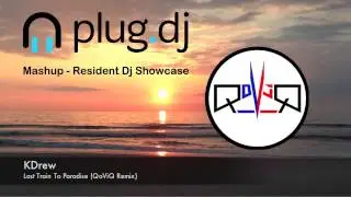 Plug.dj - Resident DJ Showcase Mashup: Entroma
