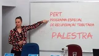 SCESGO - Palestra sobre o PERT - Programa Especial de Regulariza&ccedil;&atilde;o Tribut&aacute;ria