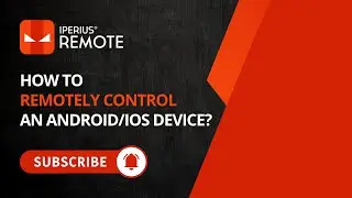 Как удаленно управлять устройством Android/iOS с помощью Iperius Remote