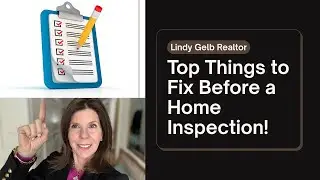 TOP THINGS to FIX BEFORE a HOME INSPECTION! Seller's Checklist!