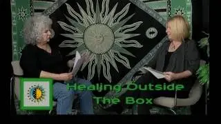 Healing Outside The Box  -  Show #78 - 