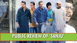Public Review of &lsquo;Sanju&rsquo;