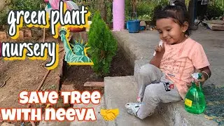 Save tree Save life | neeva graan plant nursery 
