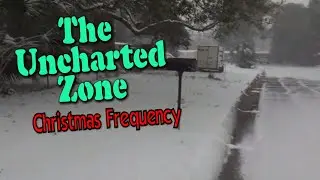 The Uncharted Zone: Christmas Frequency