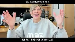 Hawkeyes Make Top 10  For First Time Since Caitlin Clark