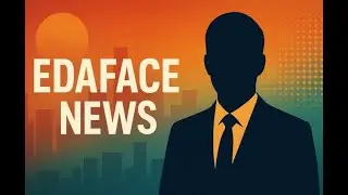 EdaFace News 37 | 29 September 2025