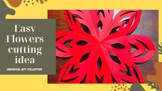 Paper flower cutting idea || Universal Art Collection