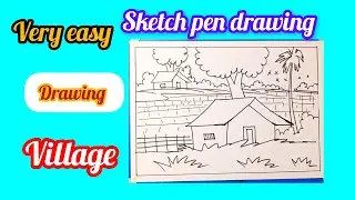 Very easy drawing Village sketch pen drawing 