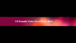 US Female Voice Over Demo Reel