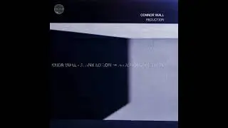 Connor Wall - Frank Lotion &bull;&bull; [Autonome Records]