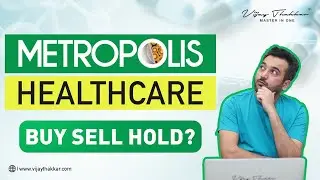 Metropolis Healthcare Ltd मैं क्या करे Buy Sell or Hold?