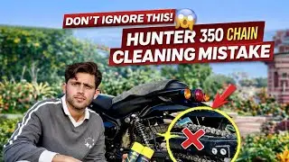How To Chain Cleaning | Hunter 350 Chain Cleaning Mistake | Right way to cleaning ✅