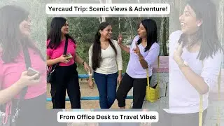 Yercaud: The Hidden Gem of India&rsquo;s Hill Stations