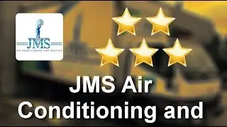 AC and Heating Services Encino, California Review for JMS Air Conditioning & Heating