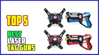 TOP 5 Best Laser Tag Guns 2026